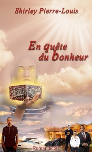 Couverture du roman: En quête du bonheur